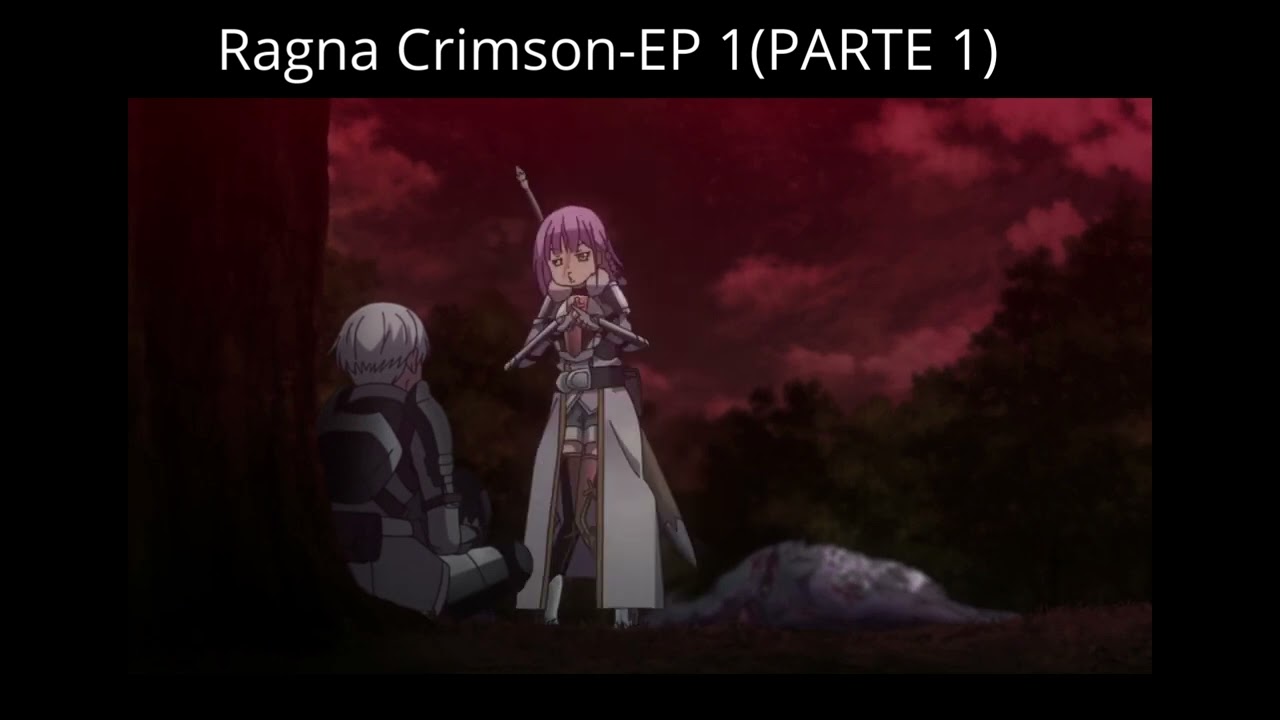 Ragna Crimson - Epidósio 1 - Parte 1 #anime #episódio