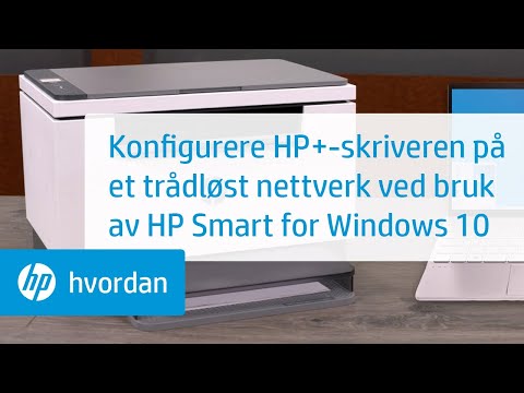 Konfigurere HP+-skriveren på et trådløst nettverk ved bruk av HP Smart for Windows 10 | @HPSupport