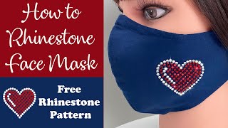 How to make Rhinestone Face Mask  Free Pattern