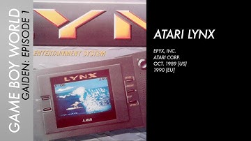Game Boy World Gaiden #001: The Lynx [Epyx/Atari, 1989]