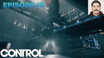FINALLY REACHING THE PANOPTICON | CONTROL  | EPISODE 10