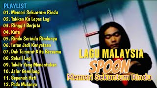 Download Lagu LAGU MALAYSIA SPOON 'MEMORI SEKUNTUM RINDU' MP3