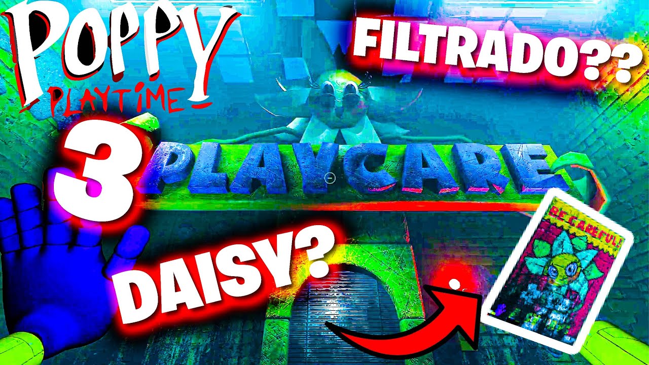 ESTE es el CAPITULO 3 de POPPY PLAYTIME? 🌼 PLAYCARE de DAISY 