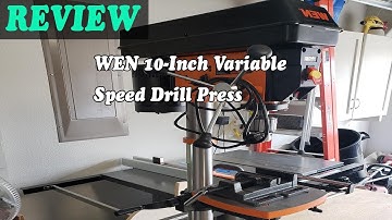 WEN 10-Inch Variable Speed Drill Press Review 2021