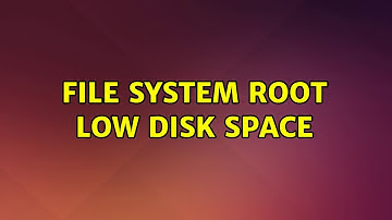 File system root low disk space (2 Solutions!!)