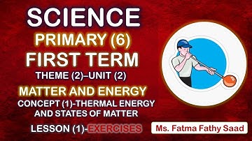 Science-Primary 6-first term- unit 2-Concept 1- Lesson 1-Exercises