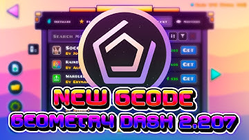 HOW TO INSTALL NEW GEODE FOR GEOMETRY DASH 2.207? | UPDATED MODS & MORE! (Android & PC)