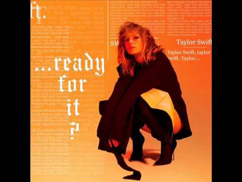 Taylor Swift - Ready for it (Bloodpop Remix)