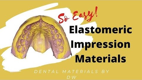 elastomeric  impression materials |Dental Materials|