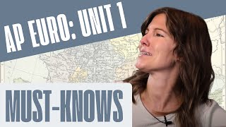 AP European History: Unit 1 must-knows