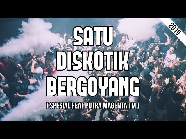 AUTO GOYANG !!! JUNGLE DUTCH 2019 SATU DISKOTIK BERGETAR !!! [ YOSRA REMIX X PUTRA MAGENTA TM] class=