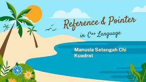 19. Reference and Pointer