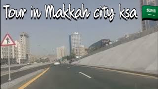 tour in Makkah city ksa 🇸🇦