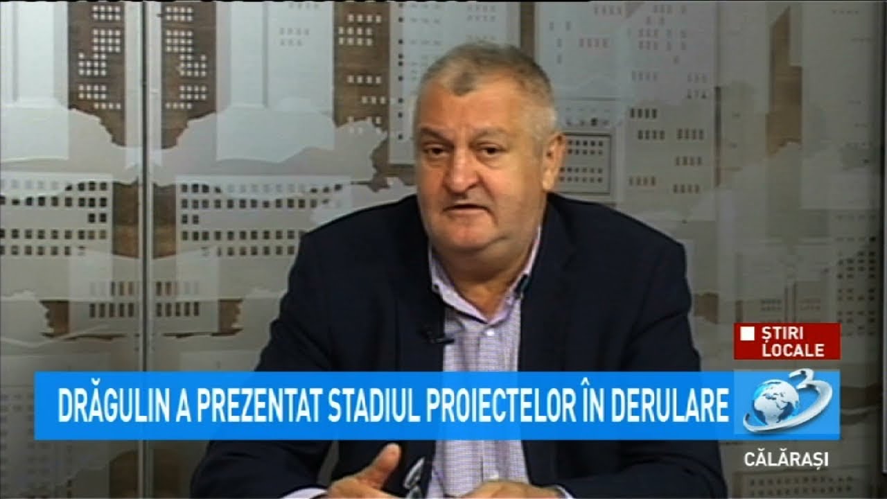 știri Locale Stadiul Proiectelor In Derulare In Mun Călărași