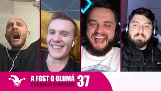 A fost o Glumă cu Micutzu și Bordea I Ep. 37 - Am lungit-o cât am putut