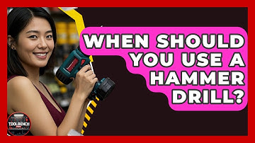 When Should You Use A Hammer Drill? - ToolBench Pros