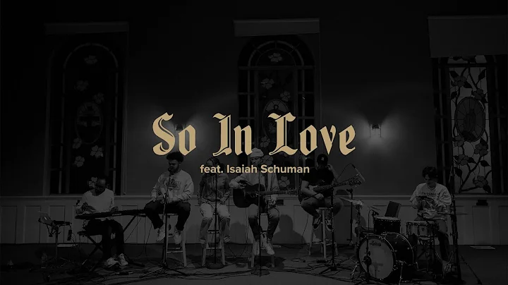 soulsound | So In Love | feat. Isaiah Schuman