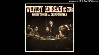 Video thumbnail of "Whitey Morgan and the 78's -  "Cheatin' Again""