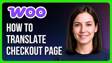 How to Translate WooCommerce Checkout Page