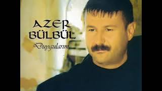 Azer Bülbül - Duygularım