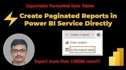 Formatted  Data Table in Power BI | Create #PowerBI Paginated Report in Service