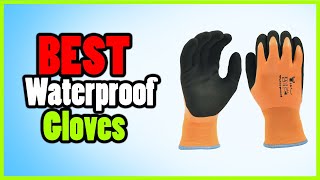 Top 5: Best Waterproof Gloves 2022 [Buying Guide]