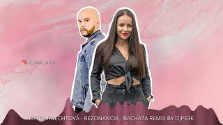 KATKA KNECHTOVÁ - REZONANCIA ( BACHATA REMIX BY DJ PE3K )