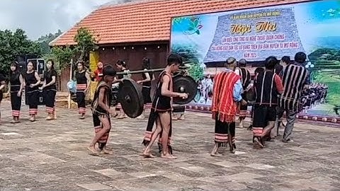 Thi cồng chiêng phiên chợ Sâm Ngọc Linh, Tu Thó, Tê Xăng, Tu Mơ Rông, Kon Tum