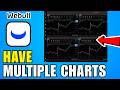 How To Have Multiple Charts On Webull Desktop (2026) (Complete Guide)