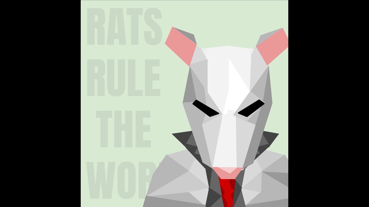 Rats Rule The World - (full album) - YouTube