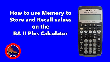 How to use the Memory to Store and Recall values on the BA II Plus Financial Calculator