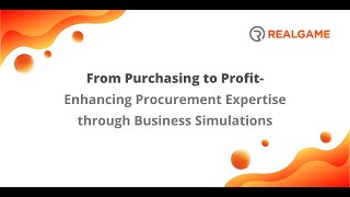 Enhancing Procurement Expertise through Business Simulations
