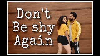Download Lagu Don't be Shy Again - Bala | Cheatan Naniwadeckar Choreography | Cheatan's DANZA MP3