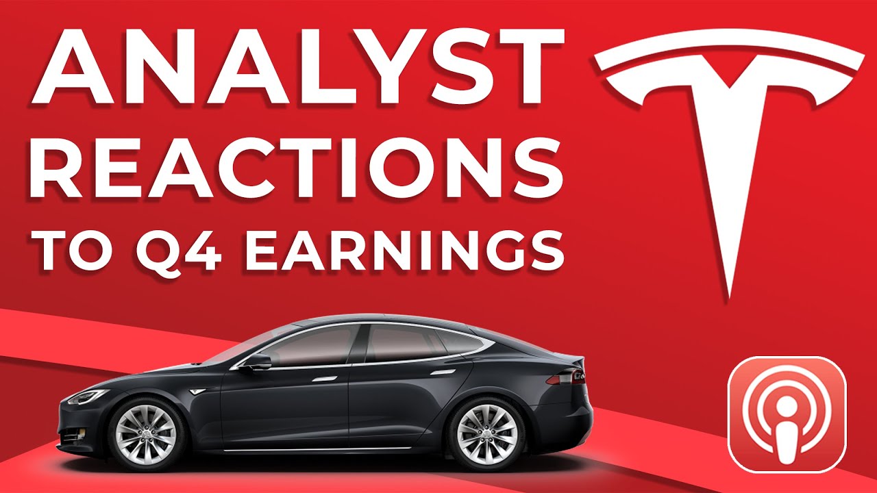 Tesla Analyst Reactions to Q4 TSLA Earnings Report - YouTube