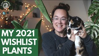 all my WISHLIST plants for 2021 (and a chat) | Plant with Roos