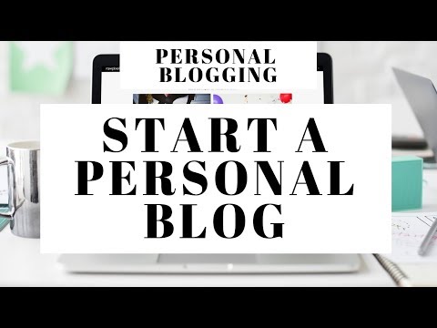 Video: How To Keep A Personal Blog