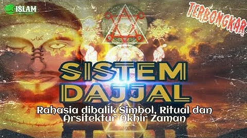 AKHIRNYA TERBONGKAR !! CUKUP JELAS SISTEM DAJJAL DI ERA MODERN - Ustadz Rahmat Baequni