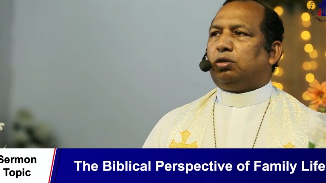 The Biblical Prospective of Family Part (ii) || Rev Dr Samuel Titus || ST PAULS CHURCH