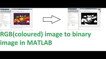 how to convert rgb(colour) image into binary image in matlab | RGB to binary image in matlab