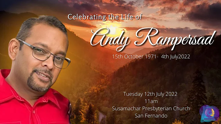 Celebrating the Life of Andy Rampersad