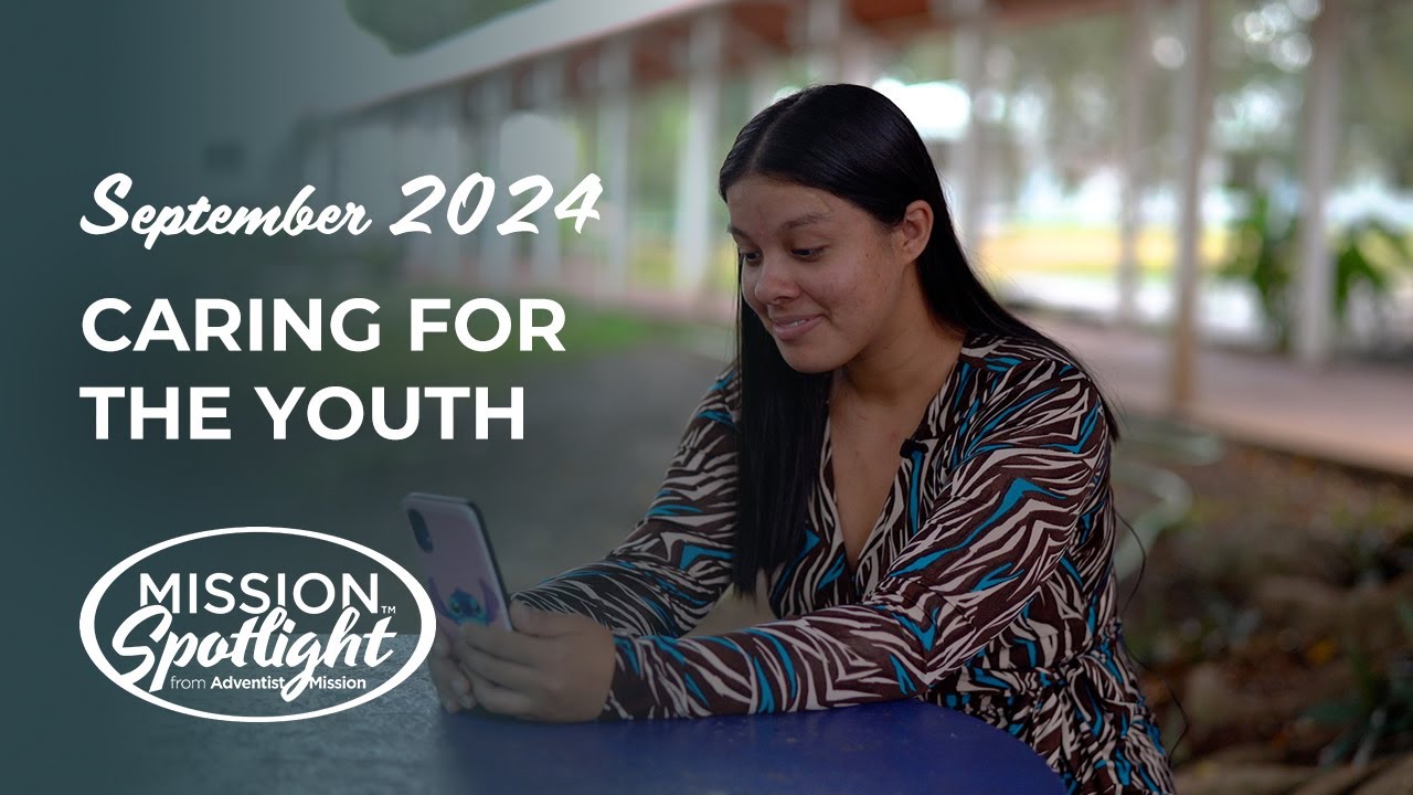 Monthly Mission Video - Caring for the Youth