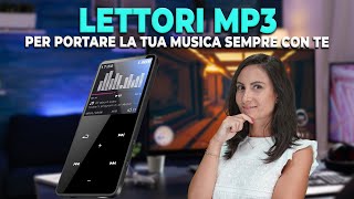 Lettori MP3! Per portare la musica sempre con voi