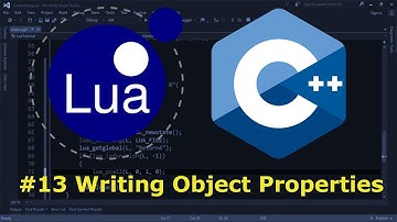 Embedding Lua in C++ #13 - Writing Object Properties