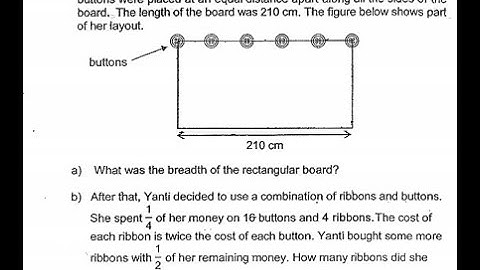 P6 2020 Rosyth Prelims Q16 - Fractions | Yanti Rectangular board buttons ribbons | PSLE Maths
