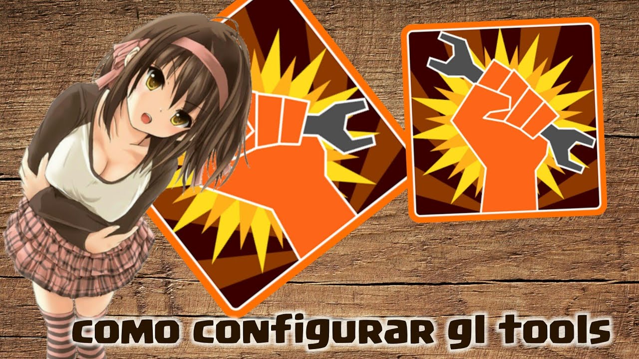 Como configurar gl tools android apk YouTube