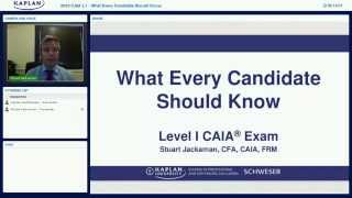 What Every CAIA® Level I Candidate Should Know - March 2016
