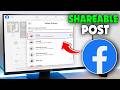 How To Make Your Post Shareable On Facebook 2026 How To Make Your Post Shareable On Facebook 2026