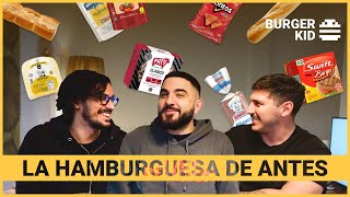 LA HAMBURGUESA QUE COMIAMOS CUANDO ERAMOS CHICOS