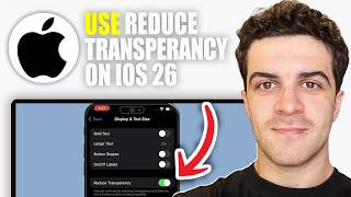 How to Use Reduce Transparency for Better iPhone Experience (2026 Guide)