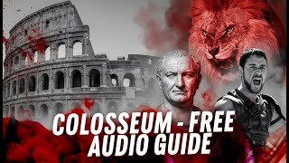 Colosseum, Rome | Free Audio Guide | Walk and Listen (English version of original audio guide)